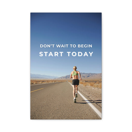 Start Today